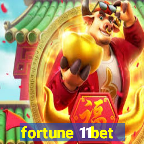 fortune 11bet